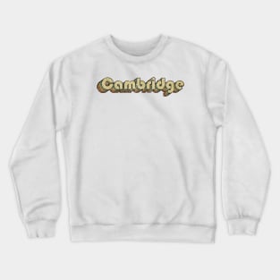 Cambridge // Vintage Rainbow Typography Style // 70s Crewneck Sweatshirt